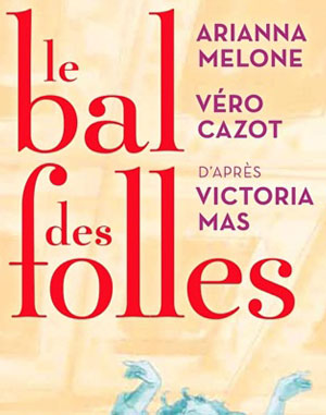 le bal des folles